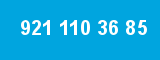 921 110 36 85
